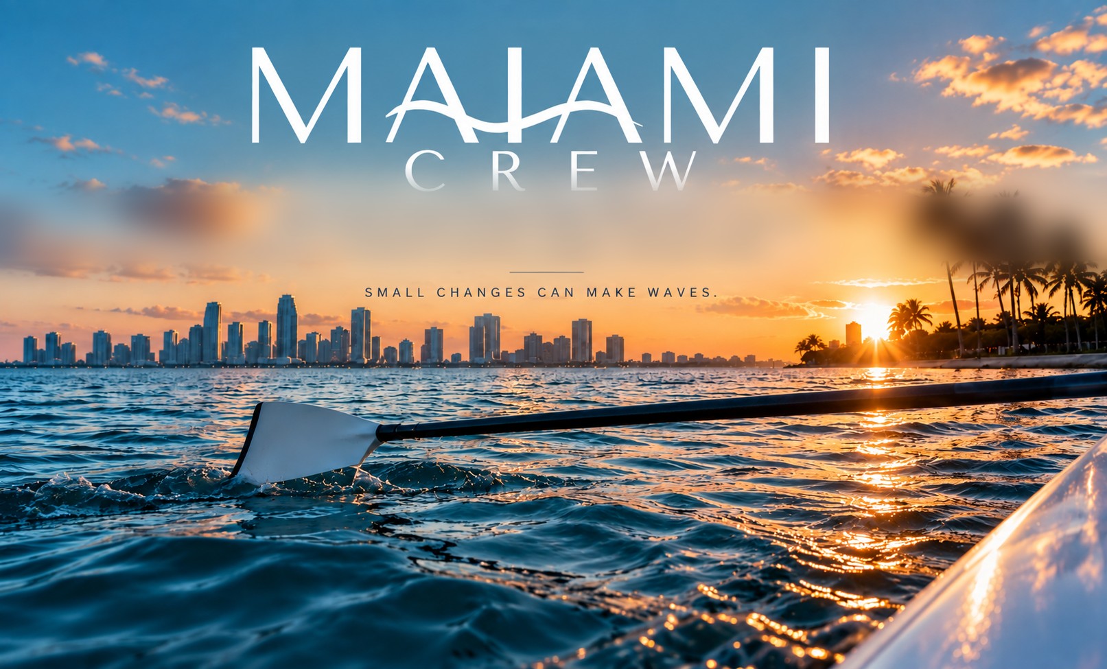 Maiami Crew — rowing at sunset over the Miami skyline